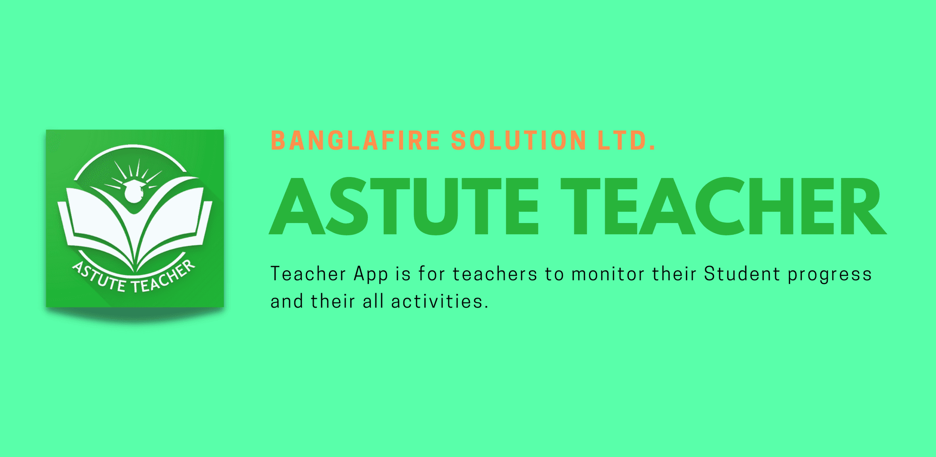 Astute teacher